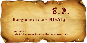 Burgermeister Mihály névjegykártya